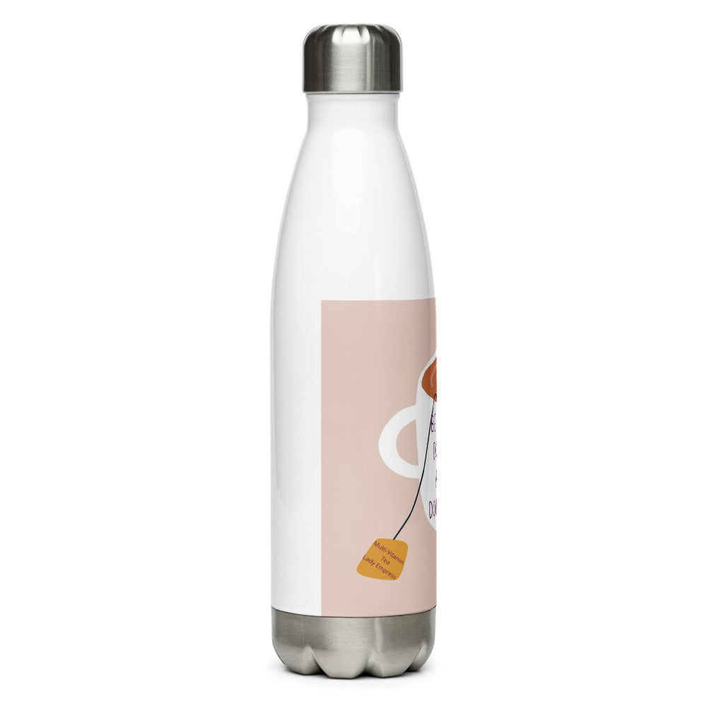 Be Who U R Stainless Steel Water Bottle